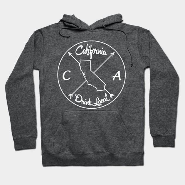 California Drink Local CA Hoodie by mindofstate